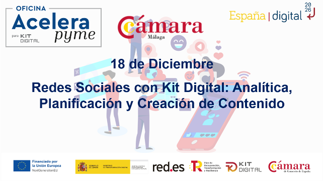 Redes sociales con Kit Digital: Analítica, planificación y creación de contenido
